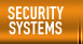 Discover the many types of security systems