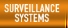 View the latest in surveillance systems